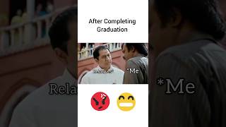 After completing graduation 😁😁 shorts comedy memes indiantelevision [upl. by Jeniffer]