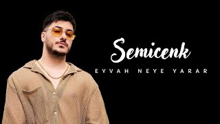 Semicenk  Eyvah Neye Yarar 1 saat [upl. by Pierce]