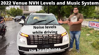 Hyundai Venue facelift NVH levels  12 Ltr Petrol Engine  Music System  Cabin noise while driving [upl. by Jarlen]