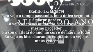 Mob79  Atleta do Ano Part DjongaDon CesãoBK e Febemcom letraremix [upl. by Anilra]