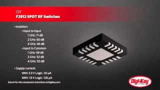 IDT F2912 SPDT RF Switch  DigiKey Daily [upl. by Mcwilliams]