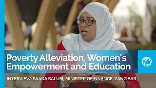 Poverty Alleviation Women’s Empowerment and Education Saada Salum Zanzibar’s Minister of Finance [upl. by Rusell742]