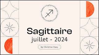 Horoscope Sagittaire ♐️ Juillet 2024 🥑 par Christine Haas [upl. by Eberhard640]