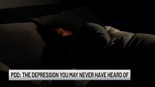 PDD The Depression You May Never Have Heard Of [upl. by Eleanora]