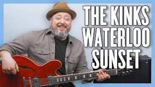 The Kinks Waterloo Sunset Guitar Lesson  Tutorial [upl. by Nit202]