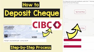 Deposit Cheque CIBC  How to Deposit a cheque using CIBC eDeposit  CIBC Mobile deposit funds [upl. by Enirod]