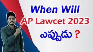 When Will AP Lawcet 2023 [upl. by Imak]