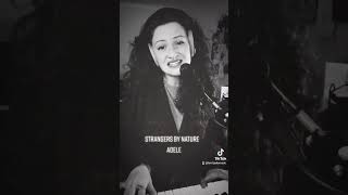 adele quotStrangers by naturequot cover adelecover strangersbynature ade le [upl. by Atthia]