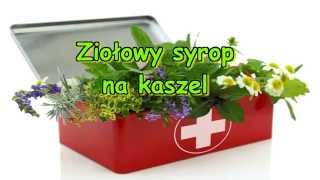 Ziołowy syrop na kaszel [upl. by Airom]