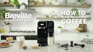 How To Brew Your First Coffee  Breville Prima Latte Luxe VCF166 [upl. by Gnihc]