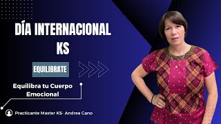 SESIÓN KS PARA EQUILIBRARTE  DÍA MUNDIAL KS 2023 [upl. by Amehsyt]