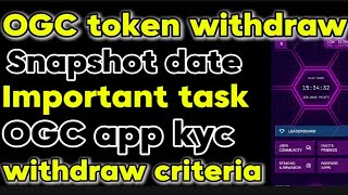 OGC token withdraw  OGC withdraw criteria  Important tasks [upl. by Siramad]