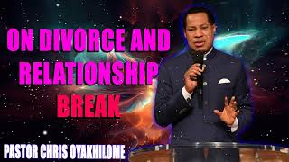 Pastor Chris Teaching On Divorce And Relationship Break Ups THE CHRISTIAN LIFE SERIES EPISODE 3 [upl. by Sivek]