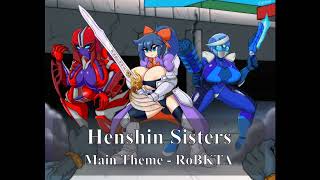 Henshin Sisters  Main Theme by RoBKTA [upl. by Jackelyn]