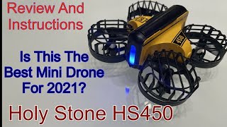 Holy Stone HS450 Is This The Best Mini Drone For 2021 Review and Instructions [upl. by Resneps]