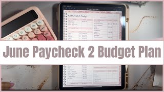 June Paycheck 2 Budget Plan Extra 100 from I Don’t Know Where [upl. by Inoy150]