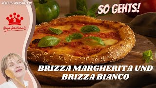 Brizza Margherita und Brizza Bianco So gehts😍 Silkeswelt [upl. by Sabine]