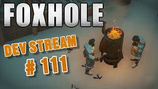 Foxhole Devstream 111  Update 57 preview [upl. by Minny55]