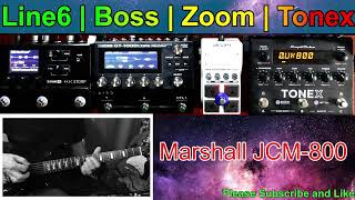 Line6 HX Stomp  Boss GT1000 Core  Zoom MS50G Plus  Tonex AmpliTube  Marshall Tone  Part 3 [upl. by Anivad]