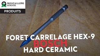 Foret Bosch Expert HEX9 Hard Ceramic [upl. by Juliette]