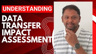 Data Transfer Impact Assessment DTIA Explained for GDPRCompliance [upl. by Aicenert280]