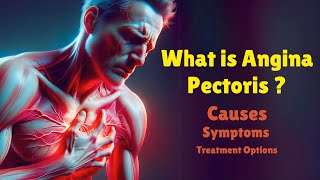 What is Angina Pectoris  Causes symptoms Diagnosis and treatment [upl. by Nealon177]