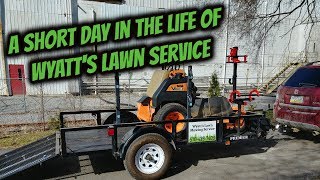 A Short Day In The Life Of Wyatts Lawn Service  Plus Fan mail  The Man Cave [upl. by Edmon]