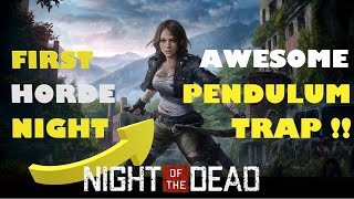 Awesome Pendulum Trap Base Design  Night of the Dead Gameplay  First Horde Night  Tower Defense [upl. by Karoly]