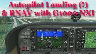 Xbox FS2020 Autopilot Landing 😱 amp RNAV Approach using the G1000 NXI Mod [upl. by Atiluap740]