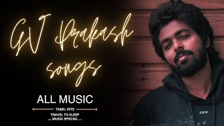 GV Prakash songs  allmusic gvprakash gv tamil tamilsong songs [upl. by Vadim935]