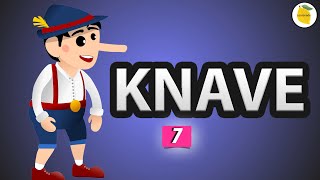 Knave Meaning  Synonym  Antonym  Examples  Daily vocabulary for competitive exams  7 [upl. by Sillihp564]