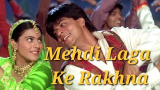 Mehndi Laga Ke Rakhna I DILWALE DULHANIA LE JAYENGE I lyric and translate I cover [upl. by Enneire54]