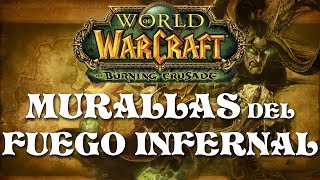 Mazmorras de leveo 28 Murallas del Fuego Infernal WOW 735 Gameplay español [upl. by Jefferey277]