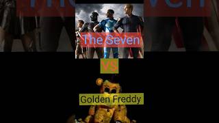 Golden Freddy vs The Seven Theboys fnaf vsedit [upl. by Cristi642]