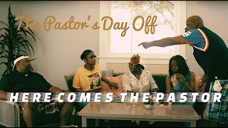 Wyser Productions presents HERE COMES THE PASTOR  The Pastors Day Off  S1 E1 [upl. by Nirehtak]