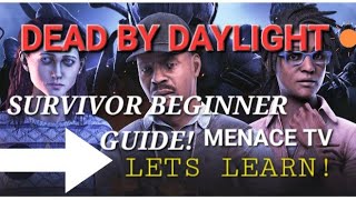 Quick Beginner GuideSURVIVOR TIPSampLOOPINGDEAD BY DAYLIGHT [upl. by Enyawd840]