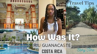 COSTA RICA  Travel Tips  RIU Guanacaste REVIEW  STORY TIME [upl. by Quent210]