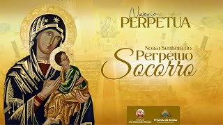 Novena Perpétua de Nossa Senhora do Perpétuo Socorro 11092024 [upl. by Mossolb201]