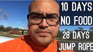 Day 28 Jump Rope Transformation Update  Day 10 water fasting [upl. by Chrisy457]