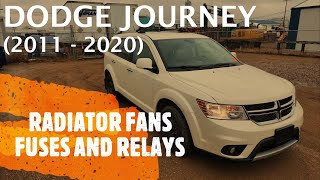 Dodge Journey  RADIATOR  COOLING FAN FUSE AND RELAY LOCATION 2011  2020 [upl. by Johnston]