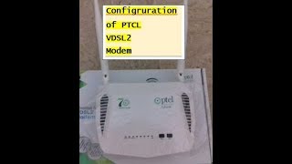 How To Configure PTCL VDSL2 Modem [upl. by Tarrel553]