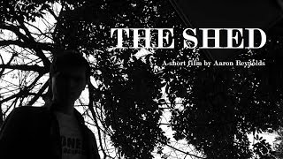 The Shed SHORT FILM [upl. by Aneis396]