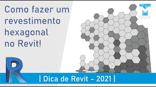 COMO FAZER UM REVESTIMENTO HEXAGONAL NO REVIT [upl. by Padraic528]