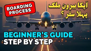 FIRST TIME INTERNATIONAL FLIGHT Best Beginner’s GUIDE How to do Boarding on Airport  STEP by STEP [upl. by Akisey321]