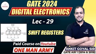 Shift Registers  Digital Electronics  GATE 2024  Ankit Goyal  One Man Army [upl. by Nizam237]