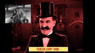 Fearless Harry 1926 Hairbreadth Harry Comedy Short [upl. by Gilud707]