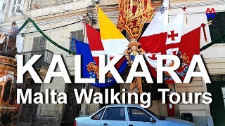 KALKARA  MALTA WALKING TOURS  From the City Gate to Esplora and back [upl. by Naxela]