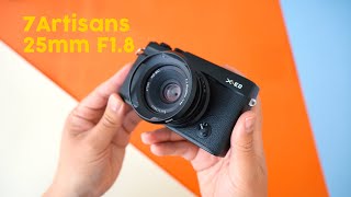 7Artisans 25mm F18 X mount for my Fujifilm XE2 [upl. by Brandt]