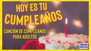 Canción de Cumpleaños para Adultos ❤️ Best NEW Happy BIRTHDAY Song Español 2024 for WhatsApp [upl. by Sollows942]