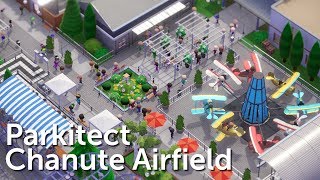 Parkitect Campaign Part 2  Chanute Airfield  Planes amp Coasters [upl. by Volin]